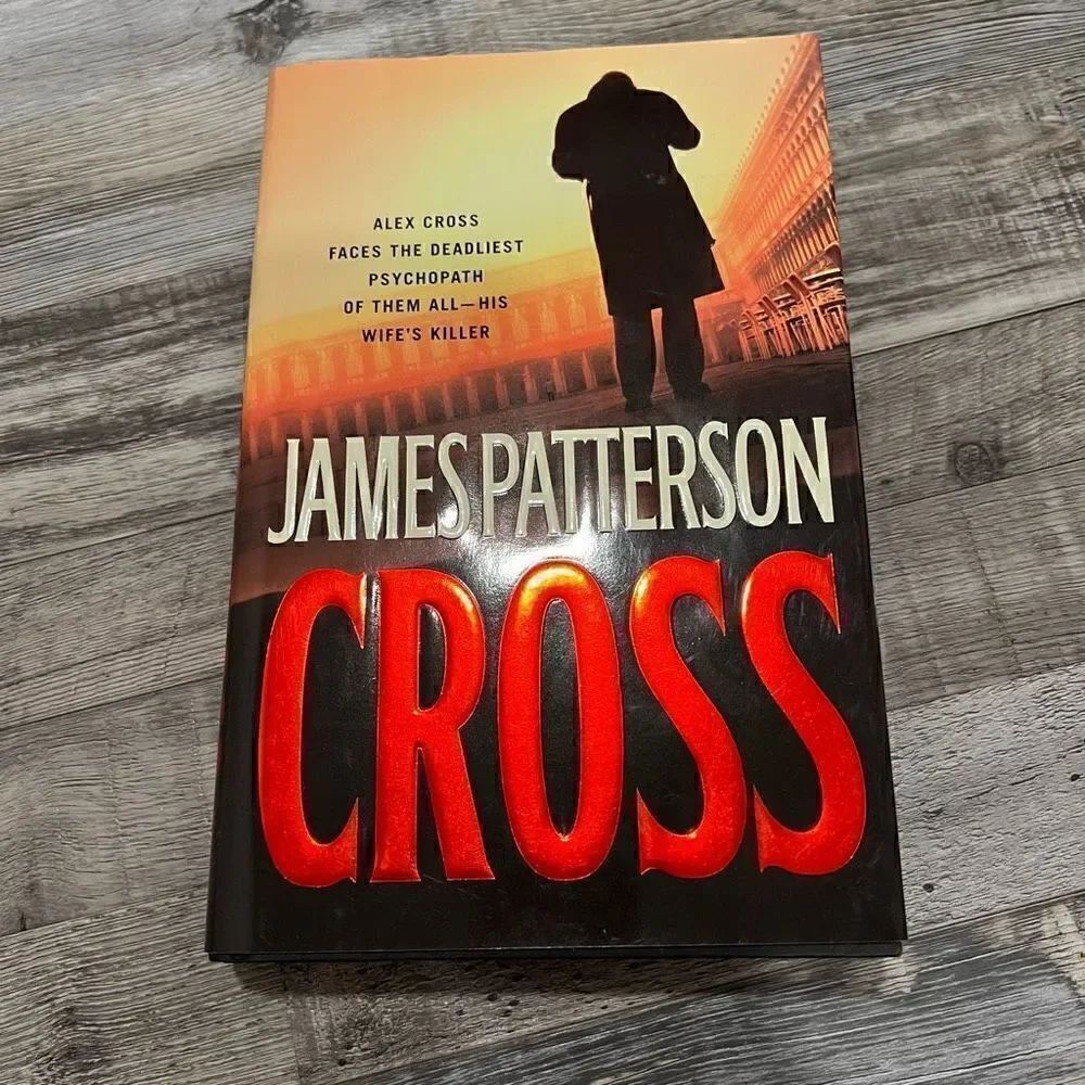 Cross by James Patterson Hardback